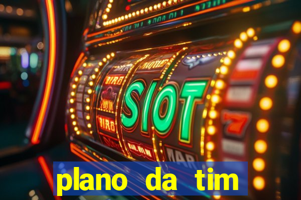 plano da tim internet ilimitada